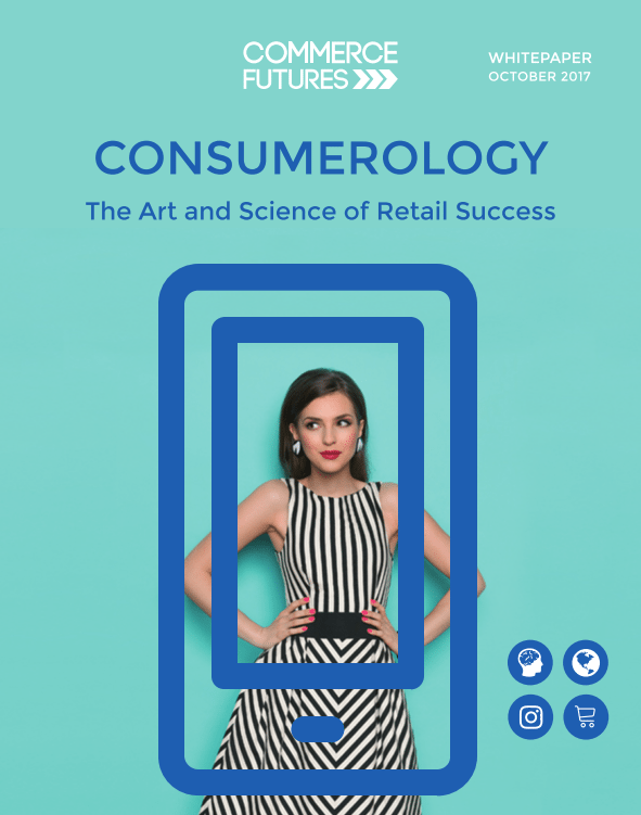 Whitepaper: Consumerology – The Art & Science of Retail Success