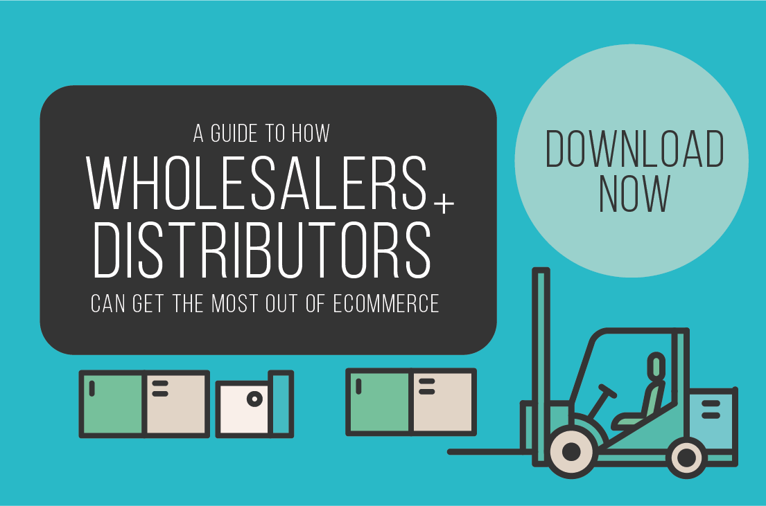 Getting the most out of eCommerce in the wholesale and distribution ...